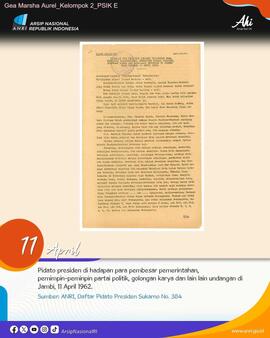 Naskah Pidato Presiden Sukarno saat pelantikan Letnan Jenderal Djatikusumo sebagai Duta Besar Luar Biasa dan Berkuasa Penuh Republik Indonesia untuk Malaya di depan undangan di Jambi, 11 April 1962.