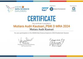 Sertifikat Enablement Session SAP Analytics Cloud dalam Asean Data Science Explorers 2022 yang diselenggarakan oleh ASEAN Foundation dan Yayasan Fatihunnur atas nama Mutiara Audri Kautsari